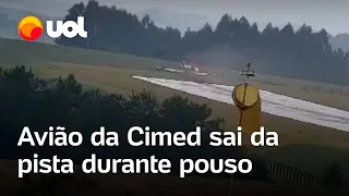 Vídeo mostra momento em que avião da Cimed sai da pista durante pouso em Erechim (RS); veja