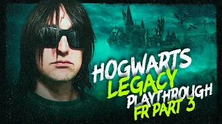 HOGWARTS LEGACY - Playthrough FR 3 FINITO