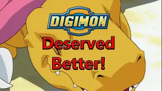 Digimon Deserved Better!