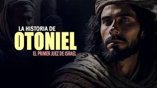 La historia de Otoniel: el primer juez de Israel ¿Quién era Otoniel en la Biblia?