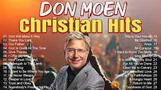 BEAUTIFUL DON MOEN GOSPEL WORSHIP WITH LYRICS 2024 - TOP CHRISTIAN SONGS # 246