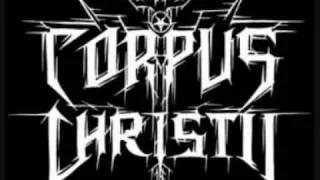 Corpus Christii - Fuck Your God.wmv