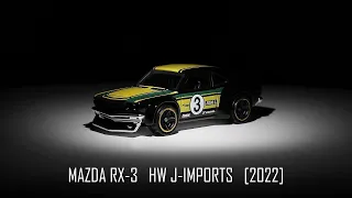 Hot Wheels Mazda RX-3 HW J-Imports [2022]