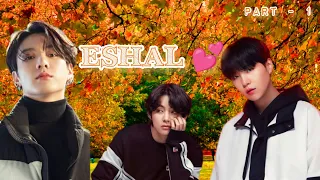 ISHAL 💕 |ONESHOT (1/2)|A HATE LOVE STORY 💘|REVENGE THAT TURN INTO LOVE 😘|#btsarmy
