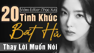 20 Tình Khúc Bất Hủ Chọn Lọc Thay Lời Muốn Nói |Nhạc Xưa Tình Ca Hải Ngoại Vượt Thời Gian