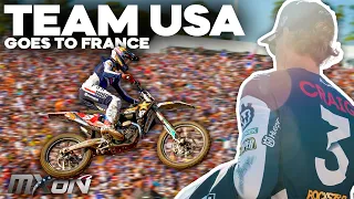 THE JOURNEY TO MXoN | Christian Craig Team USA Ernée France