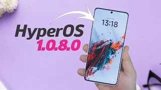 HyperOS 1.0.8.0 Update - Redmi Note 13 Pro 5G