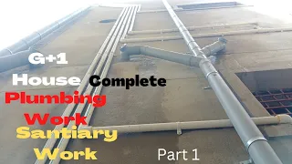 A2 Z Plumber Work Plumbing Work Sanitary Pipe Work & Water PipeWork G+1House complete Plumber  PART1