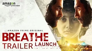 Breathe - Official Trailer Launch | R. Madhavan, Amit Sadh | Amazon Prime Video | Bollywood Events