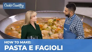 How to Make the Most Comforting Pasta e Fagioli