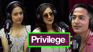 Parakram, Sneh, and Sunaina Rana Talk About Privilege