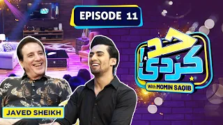 Javed Sheikh With Momin Saqib | Episode 11 | Had Kar Di | SAMAA TV