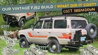 Land Cruiser Overland Build Price Breakdown | What a restored classic FJ62  actually costs