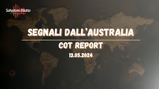 Segnali dall'Australia - cot report del 13.05.2024