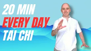 Every Day Tai Chi | Tai Chi for Beginners | 20 Minute Flow