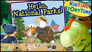 Hello, National Parks! 🏔Travel for Kids 🏞Books Read Aloud