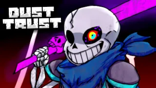 UNDERTALE DustTrust Sans