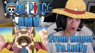 Luffy will be the King of Pirates | From Roger to Luffy | One Piece 「AMV/ASMV」| Reaction