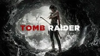Tomb Raider | # 6 | Разгадка тайны острова