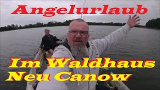 Angelurlaub Waldhaus Neu Canow