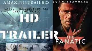 THE FANATIC Official Trailer (2019) John Travolta/AMAZING TRAILERS