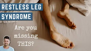 Restless Leg Syndrome | Are You Missing THIS Hidden Connection?