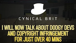 I will now talk about dodgy devs and copyright infringement for just over 40 mins.