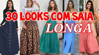 30 Looks com Saia Longa | LOOKS LINDOS COM SAIAS LONGAS FEMININAS