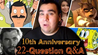 22-Question Q&A: Celebrating 10 Years!!!