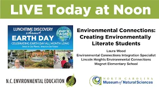 Environmental Connections: Creating Environmentally Literate Students