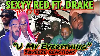 Sexyy Red "U My Everything" ft. Drake (Official Audio)|Reaction