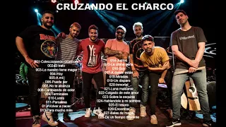 CRUZANDO EL CHARCO - Selección de temas