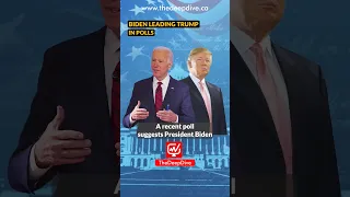 Biden Leading Trump in Polls