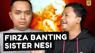 Firza Banting Sister Nensie ??? | Mencoba Mengerti Ft Firza Valaza