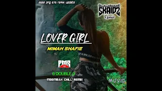 Lover_Girl_-_Mimah_Shafie_-_(Skaidz 600)Moombah chill remix_-_PMS_2022