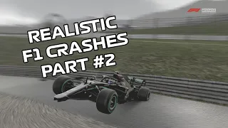 Realistic F1 Crashes Part #2