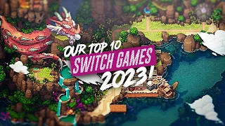 Our TOP 10 BEST Nintendo Switch Games Of 2023 |12 Days Of SwitchUp Day 12!