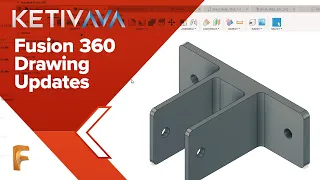 Drawing Updates in Fusion 360 | AVA: Fusion 360