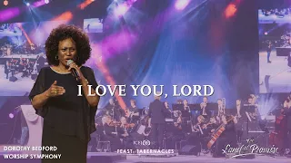 I LOVE YOU, LORD - Worship Symphony & Dorothy Bedford in Pais Arena, Jerusalem