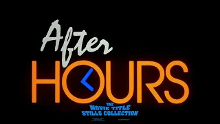 After Hours (1985) title sequence