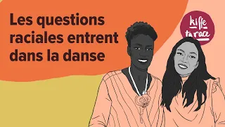 #63 - Les questions raciales entrent dans la danse