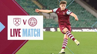 West Ham United U21 v Leicester City U21 | Premier League 2 | Live Match