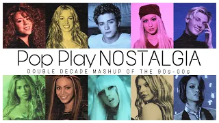 "POP PLAY NOSTALGIA" | Double Decade Mashup of the 90s-00s // by PaulGMashups