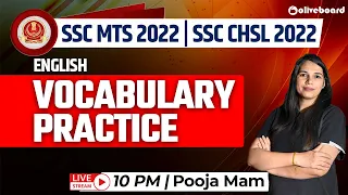 SSC MTS 2022 | SSC CHSL 2022 | English | Vocabulary Practice | By Pooja Ma'am