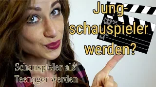 Schauspieler werden als Kind oder Jugendlicher ohne Ausbildung- Kinderstar werden