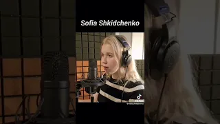 SOFIA SHKIDCHENKO