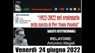 1922-2022: nel centenario della nascita di Pier Paolo Pasolini