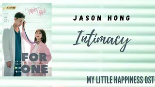 Jason Hong – Intimacy (My Little Happiness OST)