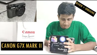 Canon PowerShot G7 X Mark II (2019)| Vlogging Camera For YouTube| Hands-On-Review + Unboxing|Taabish