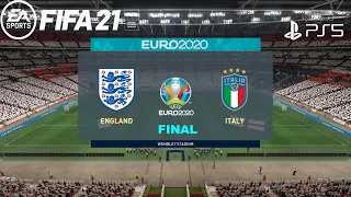 FIFA 21 PS5 | England Vs Italy  | EURO 2020 | Final |  11 July 2021